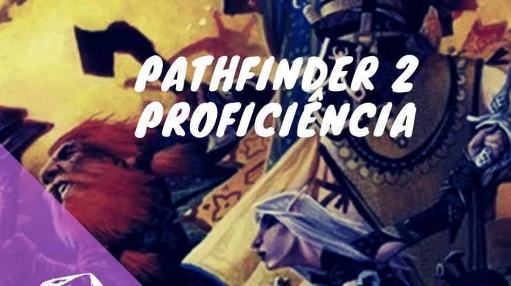 capa do podcast pathfinder 2 proficiências do caixinha quantica
