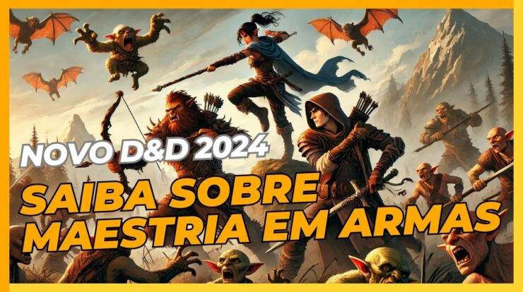 Descubra tudo sobre a maestria em armas no novo Player's Handbook 2024 de Dungeons & Dragons e aprimore seu combate!